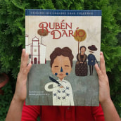Biografía Rubén Darío. Un proyecto de Ilustración tradicional e Ilustración digital de Lonnie Ruiz - 01.01.2017