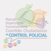 Manual de los Comités Ciudadanos de Control Policial. Un proyecto de Diseño gráfico de María Emilia Osuna Cives - 24.01.2019