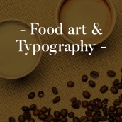 Good Morning Coffee | Food art & Typography. Un proyecto de Dirección de arte, Tipografía, Creatividad y Fotografía de producto de Samuel Castro Ditado - 07.01.2019