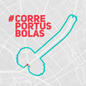 #CorrePorTusBolas . Advertising, Art Direction, Cop, and writing project by Ruano Rivera - 04.20.2019