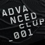 ADVANCED CLUB. Un proyecto de Dirección de arte, Diseño gráfico, Diseño de carteles y Diseño de logotipos de Pablo Out - 27.05.2019