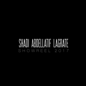 SHOWREEL 2017. Un proyecto de Cine, vídeo, televisión, Consultoría creativa, Marketing, Cine, Creatividad y Marketing Digital de Shadi Lagrate - 20.12.2017