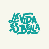 La vida es bella Ein Projekt aus dem Bereich Lettering von Mabel García Alamo - 03.06.2019
