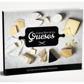 El gran libro de los quesos. Photograph, and Editorial Design project by Aitor Angelats - 07.24.2019
