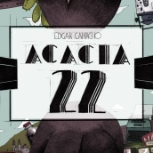 Acacia 22 novela gráfica. Ilustração tradicional projeto de Edgar Camacho - 27.08.2018