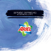 Ariel, no más manchas. Publicidade projeto de Paloma Mora - Rey Aranguez - 08.10.2019