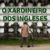 Booktrailer O xardineiro dos ingleses. Film, Video, TV, and Film project by Aarón Vilariño Figueiras - 04.25.2019