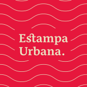 Estampa Urbana | Branding. Photograph, Art Direction, Br, ing, Identit, and Graphic Design project by Daniel Torres - 01.25.2019