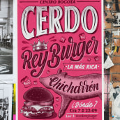 Cerdo Rey Burger - Proyecto final curso Lettering e Ilustración . Een project van Traditionele illustratie, Kalligrafie,  Belettering,  Creativiteit, Digitale belettering y Kalligrafie met brushpen van Andrés Henao - 17.01.2020