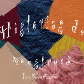 “Historias de monstruos” Lara Ferrer Camarena. Traditional illustration, and Children's Illustration project by Lara Ferrer Camarena - 01.27.2020