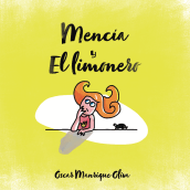 Mencía y El Limonero. Ilustração infantil projeto de Oscar - 16.02.2020