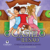 Ilustrações do meu livro "O Castelo da Ilusão", escrito pela Psicóloga Débora Martins. Acr, and lic Painting project by Ana Costa - 03.05.2020