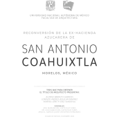 Reconversión de la Ex-Hacienda Azucarera San Antonio Coahuixtla. Arquitetura projeto de Lorenzo Andrés Aguilar ramírez - 10.12.2018