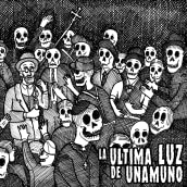 La ultima luz de Unamuno. Comic e Ilustração com tinta projeto de Lucio Scelso - 03.07.2020