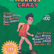 Mi Proyecto del curso: Carteles de rock ilustrados - Morros Crazy. Un proyecto de Diseño gráfico, Diseño de carteles y Producción musical de Sebastián Cerecero - 09.07.2020