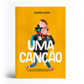 Livro "UMA CANÇÃO". Ilustração tradicional, Ilustração digital e Ilustração infantil projeto de Guilherme Karsten - 12.08.2020