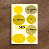 Poemas a destiempo. Un proyecto de Diseño y Diseño editorial de Daniel Bolívar - 04.11.2020