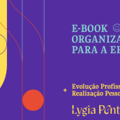 E-book Organização para a Eficácia. Un progetto di Consulenza creativa di Lygia Pontes - 31.08.2020