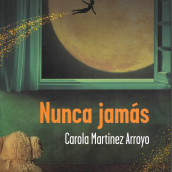 Nunca jamás. Writing, and Narrative project by Carola Martinez Arroyo - 01.05.2021