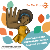 Eu Me Protejo - Educação para prevenção contra o abuso sexual infantil. Un proyecto de Educación de Patricia Almeida - 14.02.2021