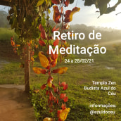 Anúncio de Retiro de Meditación. Mobile Photograph, Outdoor Photograph & Instagram Photograph project by Re Ogasawara - 02.25.2021