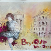 Beyrouth War season. Traditional illustration, Sketching, Creativit, Drawing, Watercolor Painting, and Sketchbook project by montseredondo - 05.24.2021