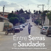Entre Serras e Saudades. Film, Video, and TV project by Stephanie Bevilaqua - 11.27.2015