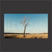 LEVEDAD. Video project by Ariel Adera - 08.04.2021
