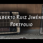 Vídeo Portfolio: Alberto Ruiz Jiménez. Un proyecto de Cine, vídeo, televisión, Vídeo y Edición de vídeo de Alberto Ruiz Jiménez - 06.08.2020