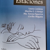 Cuatro estaciones: un libro de cuentos entre amigas. Escrita, e Design editorial projeto de Cecilia Magaña Chávez - 08.09.2016