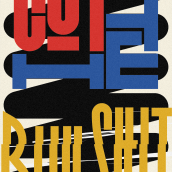 Cut the Bullshit.. T, pograph, and Graphic Design project by Steffen Wagner - 08.27.2021