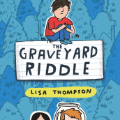 The Graveyard Riddle. Writing, Stor, and telling project by Lisa Thompson - 04.18.2021