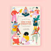 Rituales para una vida creativa - Ideas, herramientas y ejercicios para conectar con tu creatividad. Writing, and Creativit project by Aniko Villalba - 10.04.2021