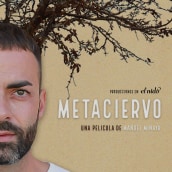 Metaciervo. Design, Creativit, Poster Design, and Digital Photograph project by ananievesmoya - 01.13.2022