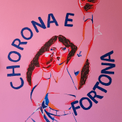 Chorona e Fortona. Design, Traditional illustration, Screen Printing, and Comic project by Laura Athayde - 04.09.2021