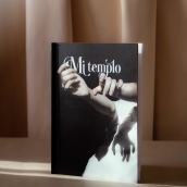 Fotolibro "Mi Templo". Un proyecto de Fotografía, Comisariado, Diseño editorial y Narrativa de Andrea Torres Sánchez - 11.01.2022