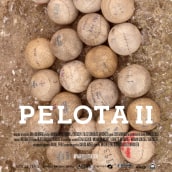Documental Pelota II: (cartel+web+dossier de prensa). Projekt z dziedziny Projektowanie graficzne, Web design, Tworzenie stron internetow i ch użytkownika Leire - 19.02.2022