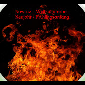 Mein Kursprojekt: Nowruz - Weltkulturerbe - Neujahr - Frühlingsanfang. Un proyecto de Gestión del diseño, Diseño gráfico, Marketing, Comunicación y Diseño de presentaciones						 de Kyrosch Alidusti - 25.02.2022