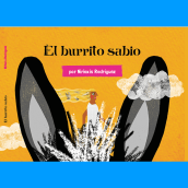 El burrito sabio . Een project van  Ontwerp, Traditionele illustratie, Collage, Digitale illustratie, Kinderillustratie, Digitaal ontwerp y Prentenboeken van Nirioxis Rodríguez Pérez - 26.02.2022