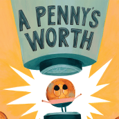 A PENNY'S WORTH by Kimberly Wilson, Mark Hoffmann. Traditional illustration project by mark hoffmann - 08.04.2022