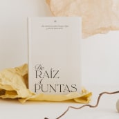 De Raiz a Puntas . Editorial Design, and Graphic Design project by Isabel Gil Loef - 09.12.2022