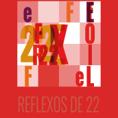 REFLEXOS DE 22. Un projet de Motion design, Animation, Conception de titres de film, Design graphique , et Postproduction photographique de Gerson Ribeiro Guedes Júnior - 27.09.2022