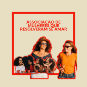 Associação de Mulheres que Resolveram Se Amar. Un proyecto de Comunicación, Podcasting y Audio de Lara Morais - 15.10.2022