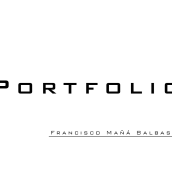 Portfolio. Design project by Francisco Mañá Balbastro - 04.02.2022