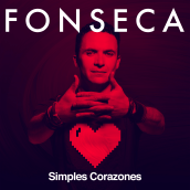"Simples Corazones" Fonseca. Música, e Produção musical projeto de Andres Borda - 13.01.2023