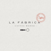 La Fábrica. Design, Br, ing, Identit, Logo Design, Stationer, and Design project by El Calotipo | Design & Printing Studio - 03.01.2015