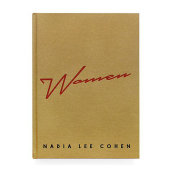 "WOMEN" by Nadia Lee Cohen . Design, Editorial Design, T, and pograph project by Raissa Pardini - 04.04.2023