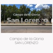 Campo de la Gloria San Lorenzo. Un proyecto de Producción audiovisual					, Edición de vídeo, Realización audiovisual y Postproducción audiovisual de Sergio Sanmarco - 11.05.2023