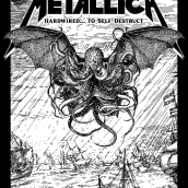 Metallica - Hardwired... to Self-Destruct. Un proyecto de Ilustración tradicional, Música, Diseño de carteles, Diseño digital y Grabado de Bad Design CR - 24.08.2023