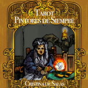 Tarot :Pintores de Siempre. Ilustração tradicional, Design de jogos, e Criatividade projeto de Cristina de Salas - 26.08.2023